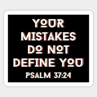 Your Mistakes Do Not Define You | Christian Typography Magnet